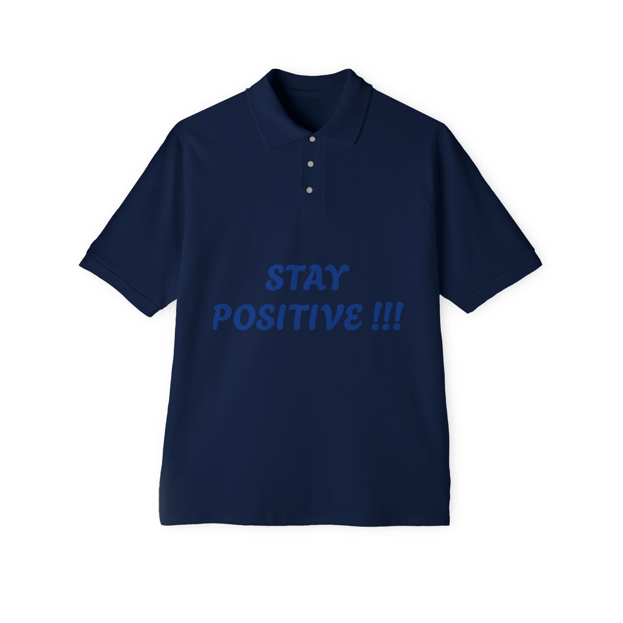 Men's Positive Vibes Polo - Stay Positive Tee for Everyday Comfort