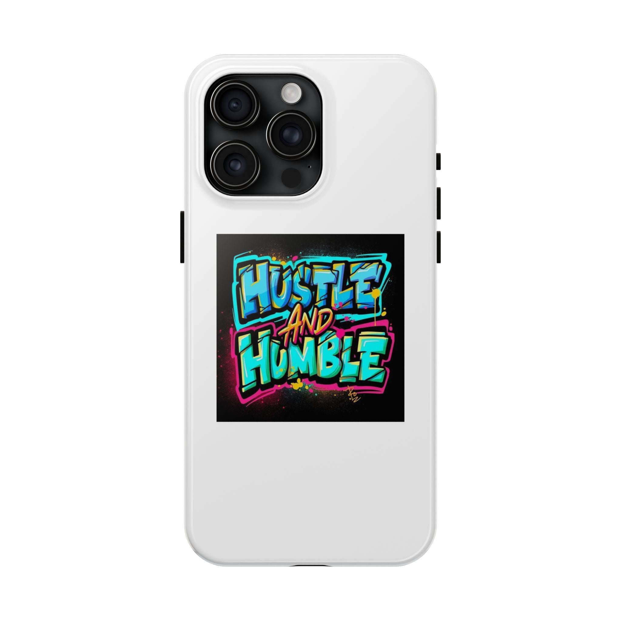 Hustle and Humble Phone Case - Tough, Stylish Protection for Hustlers