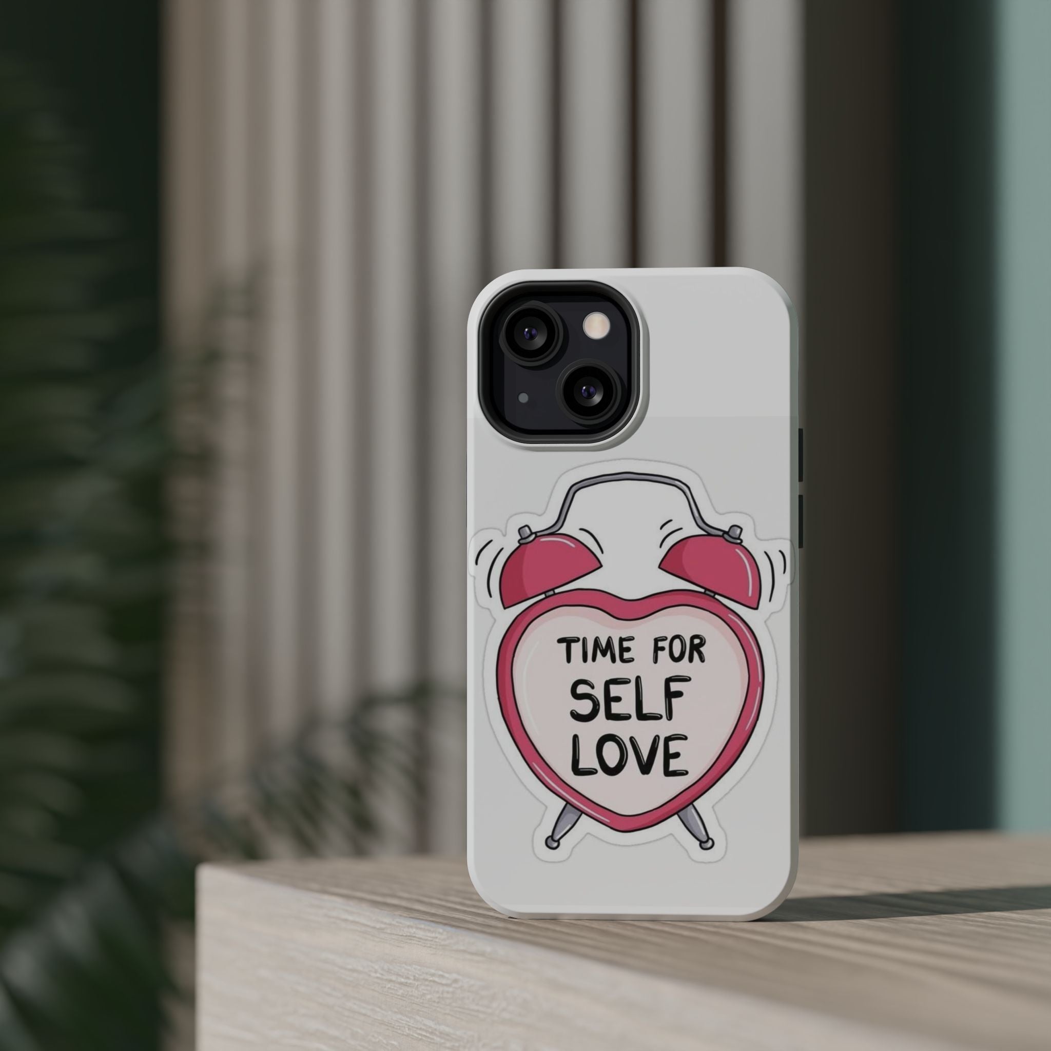 Self Love Magnetic Tough Cases - Inspirational Phone Covers for Positive Vibes