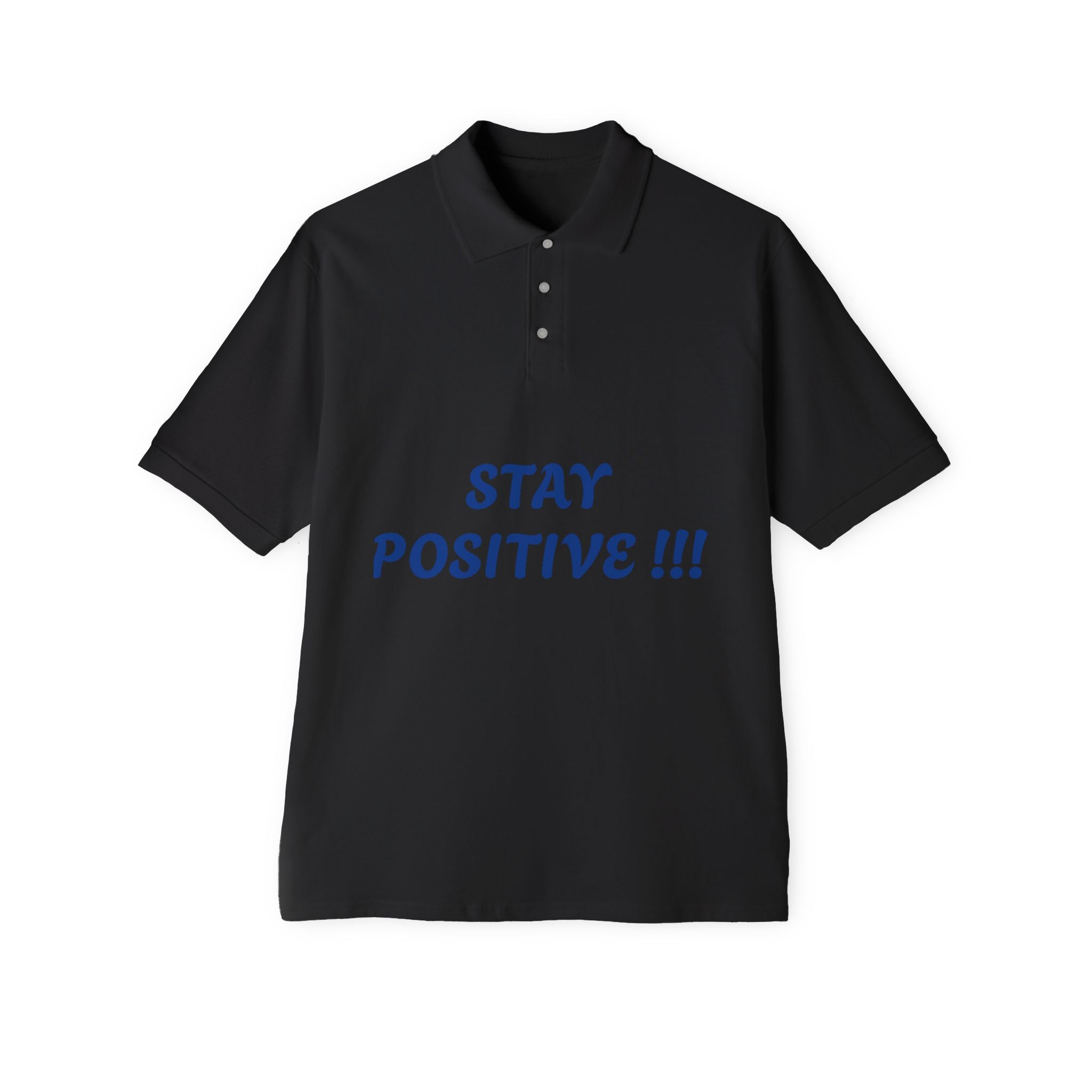 Men's Positive Vibes Polo - Stay Positive Tee for Everyday Comfort