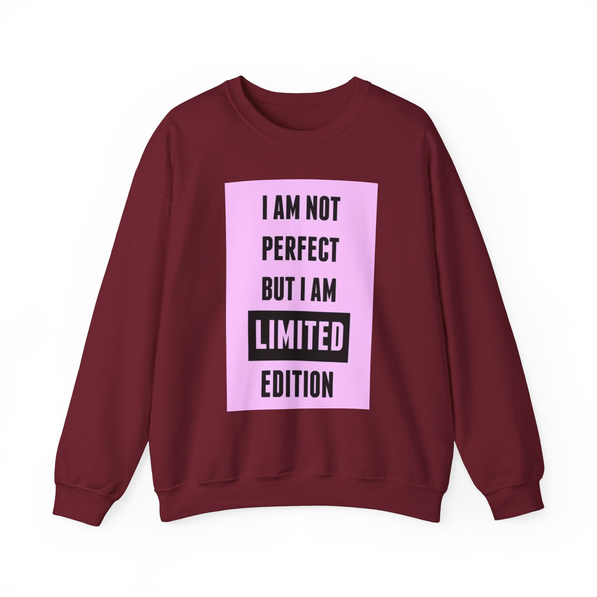 Limited Edition Crewneck Sweatshirt - 'Not Perfect' Statement