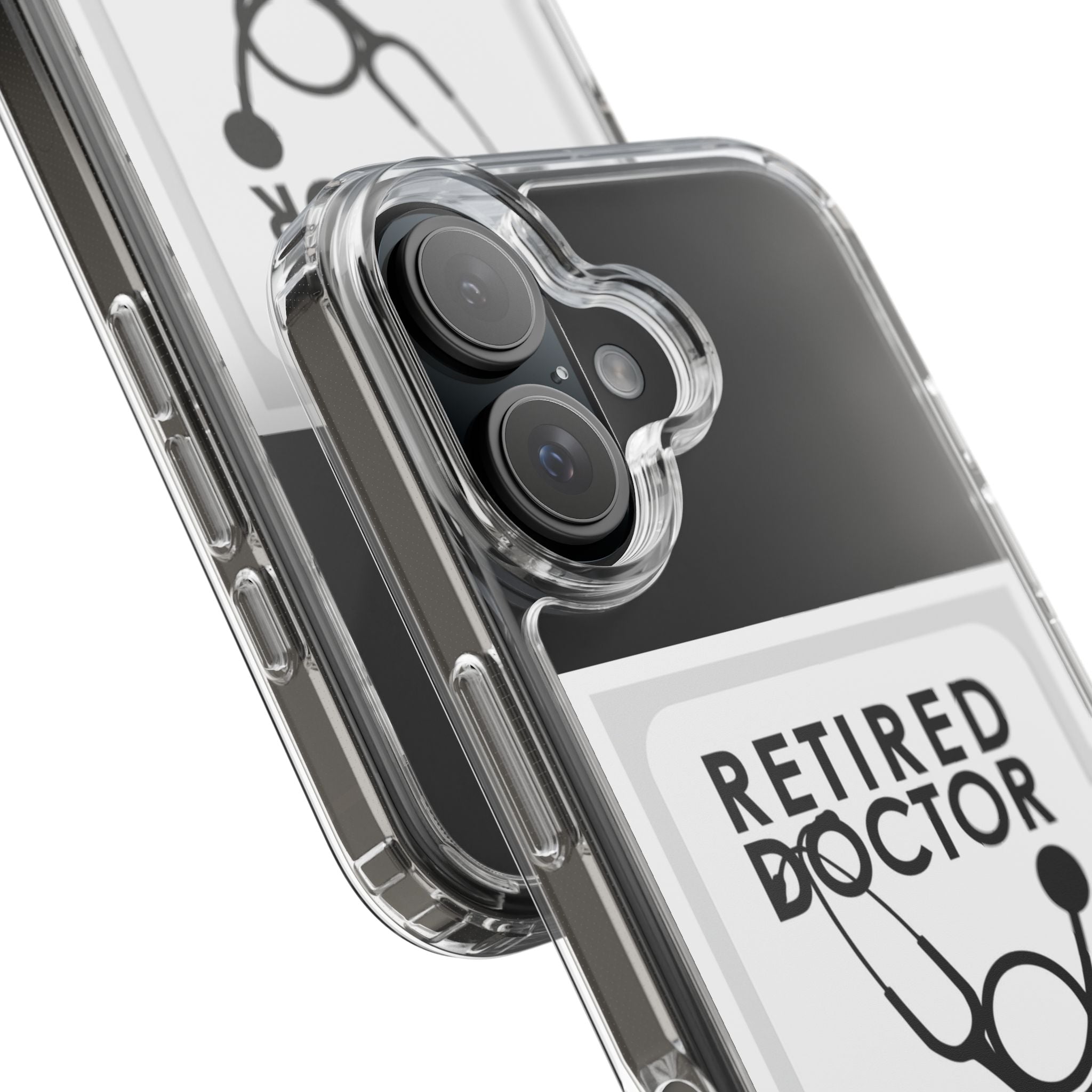 Funny Retired Doctor Clear Phone Case - Humor for Medical Professionals