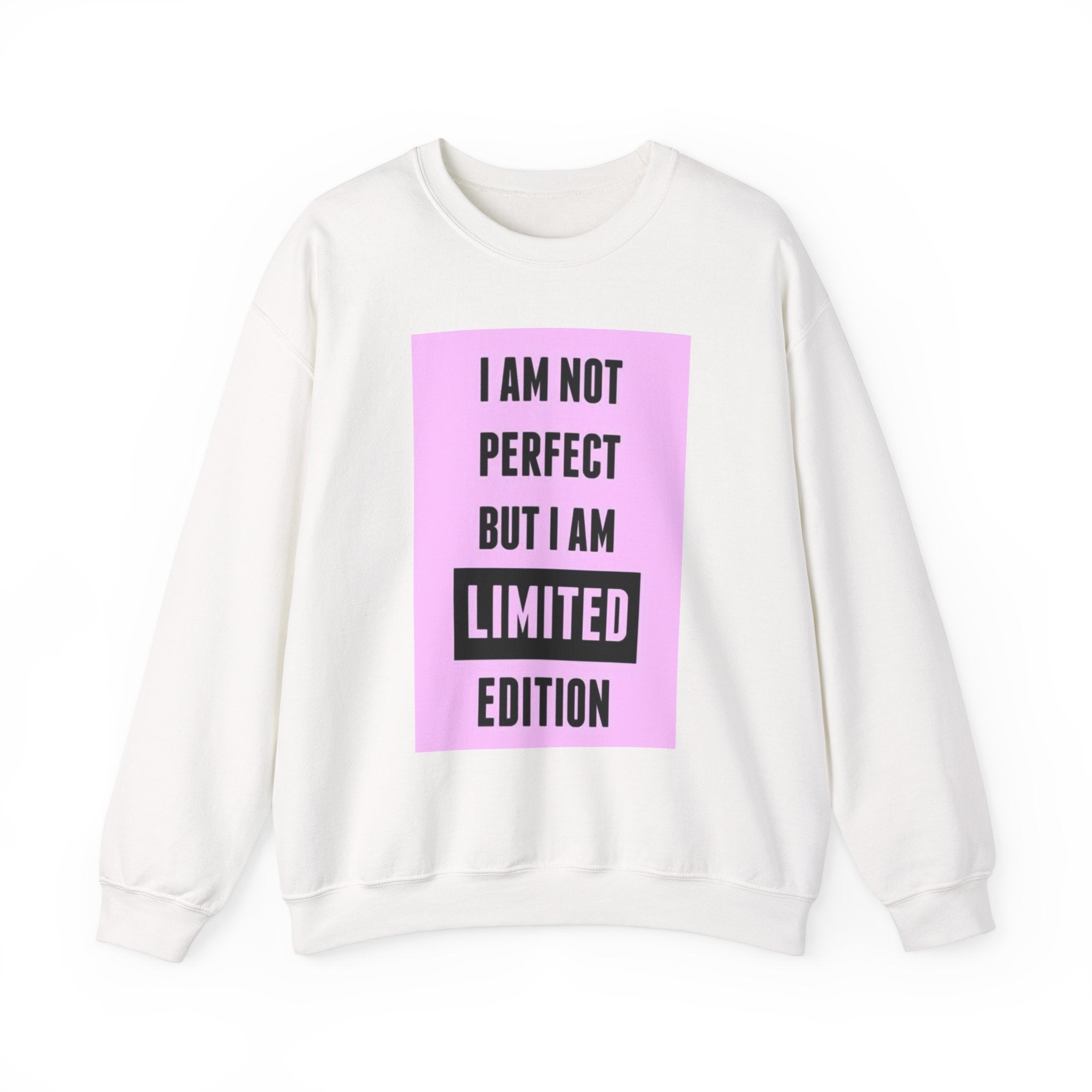 Limited Edition Crewneck Sweatshirt - 'Not Perfect' Statement