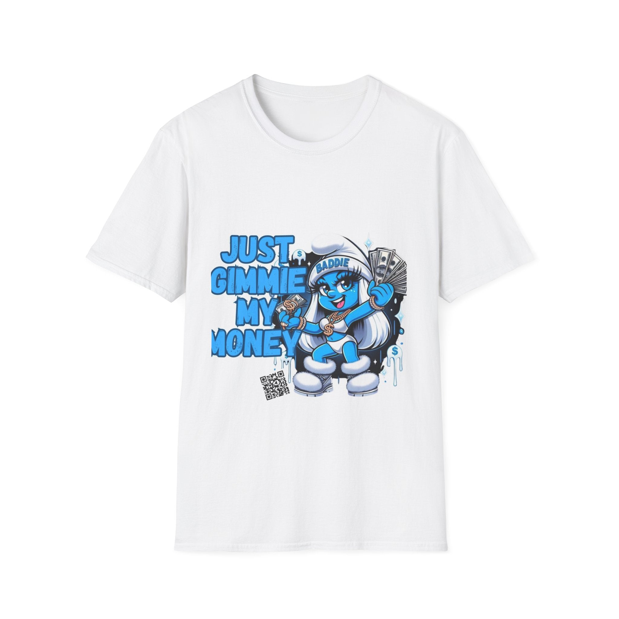 Funny Unisex Softstyle T-Shirt - 'Just Gimmie My Money'