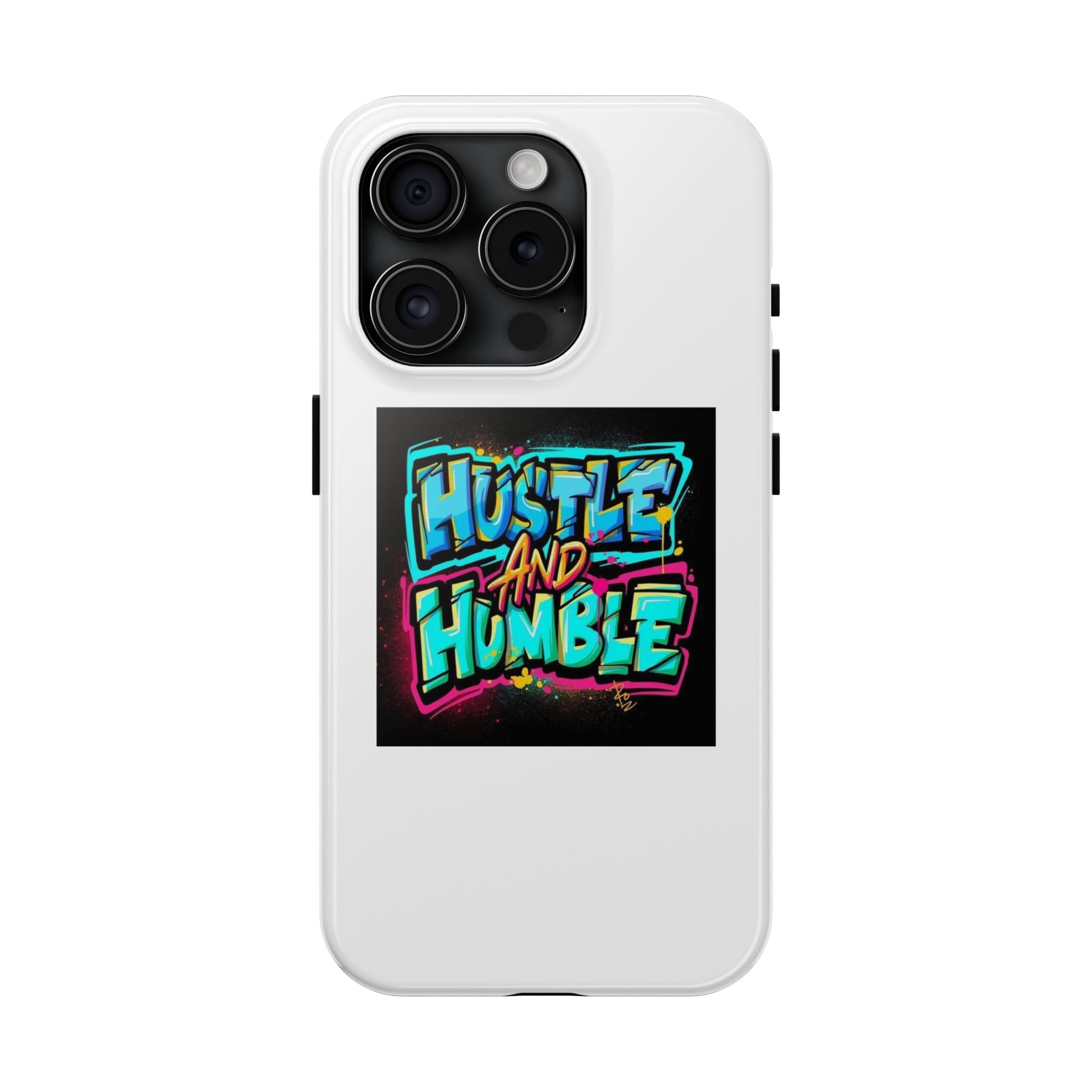 Hustle and Humble Phone Case - Tough, Stylish Protection for Hustlers