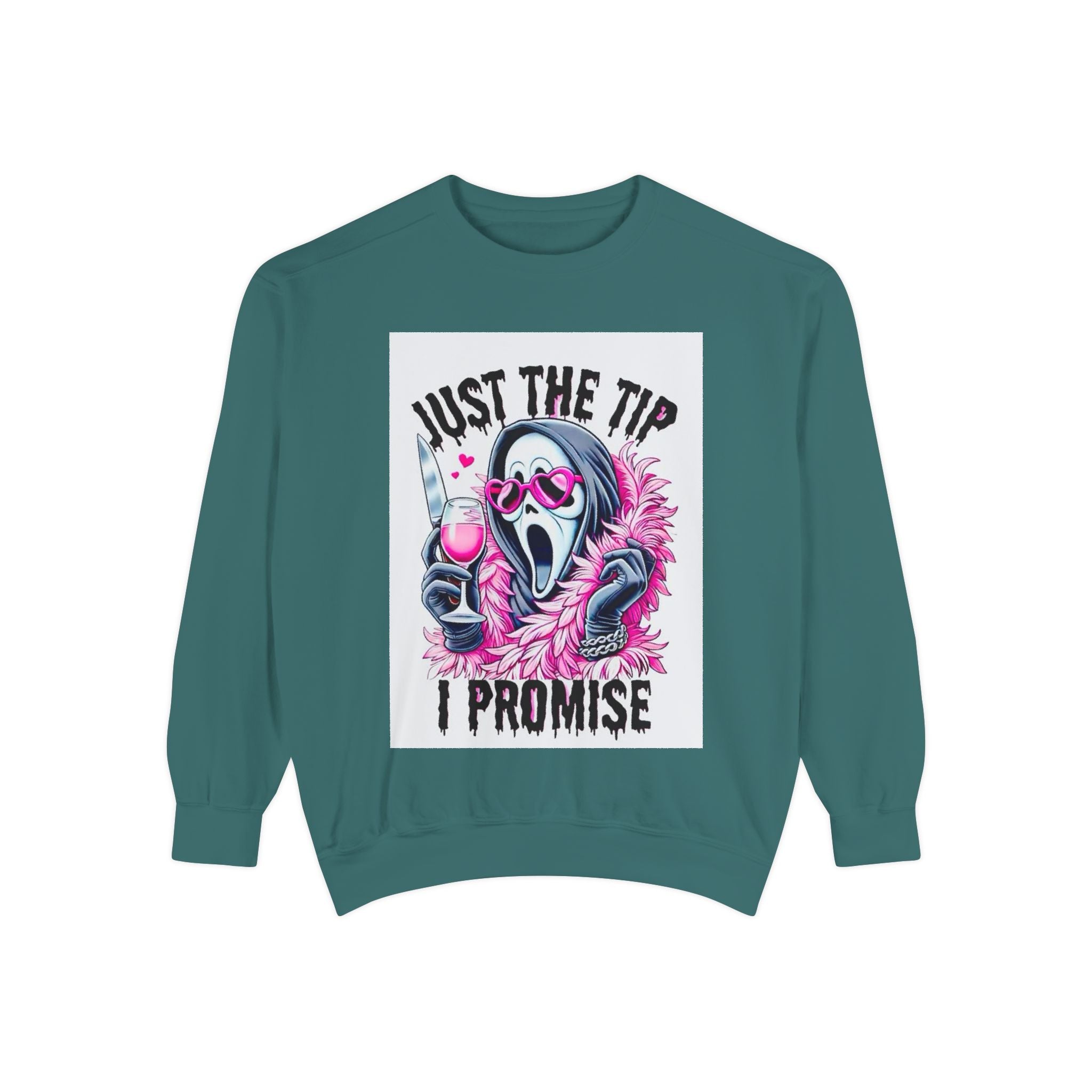 Funny Unisex Sweatshirt - "Just the Tip I Promise"