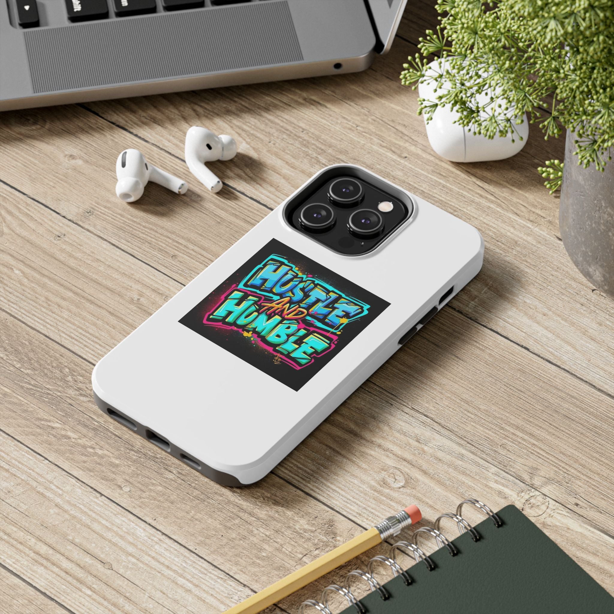 Hustle and Humble Phone Case - Tough, Stylish Protection for Hustlers
