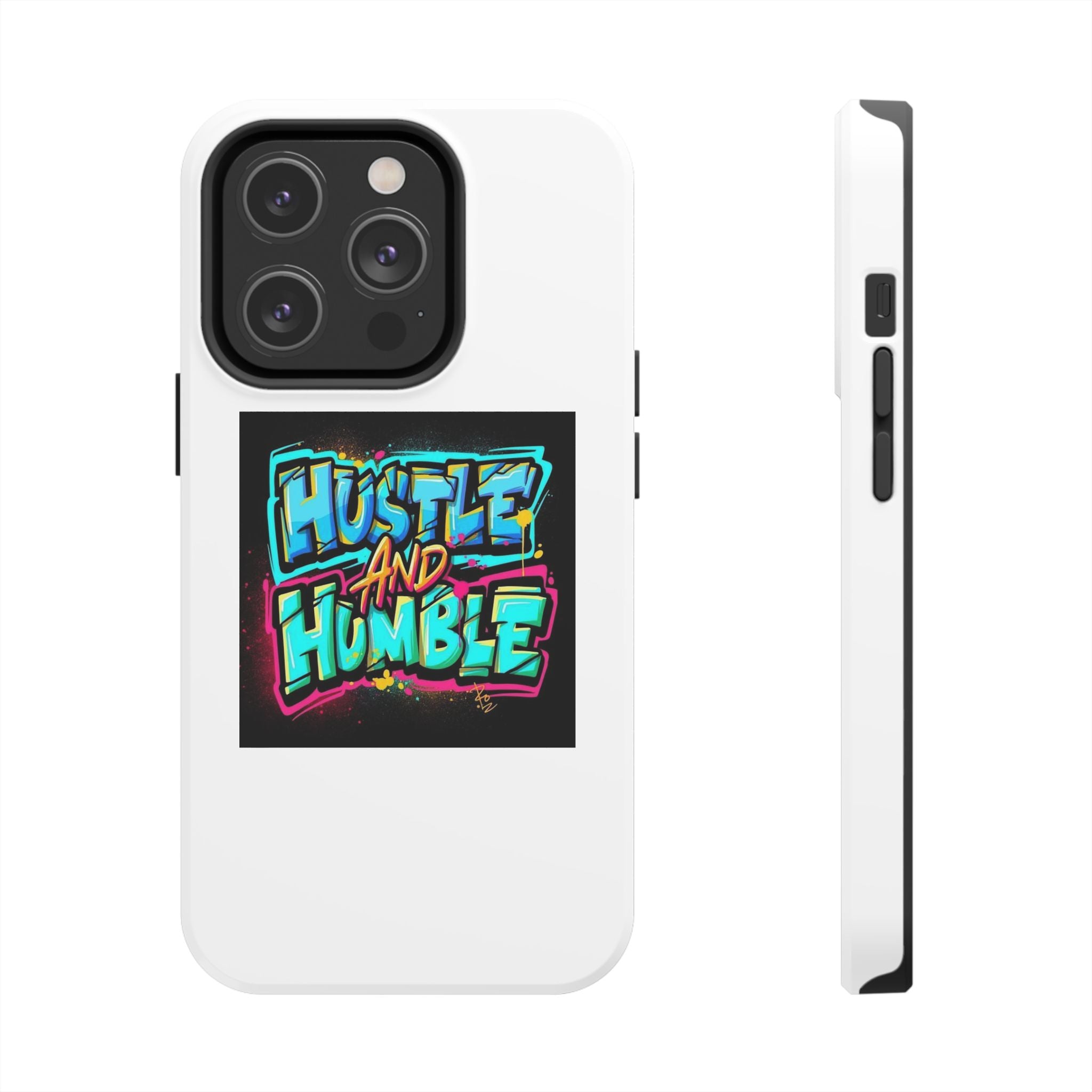 Hustle and Humble Phone Case - Tough, Stylish Protection for Hustlers