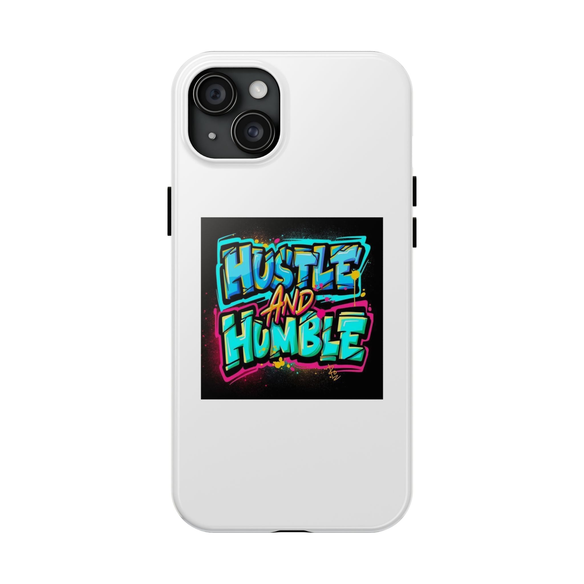 Hustle and Humble Phone Case - Tough, Stylish Protection for Hustlers