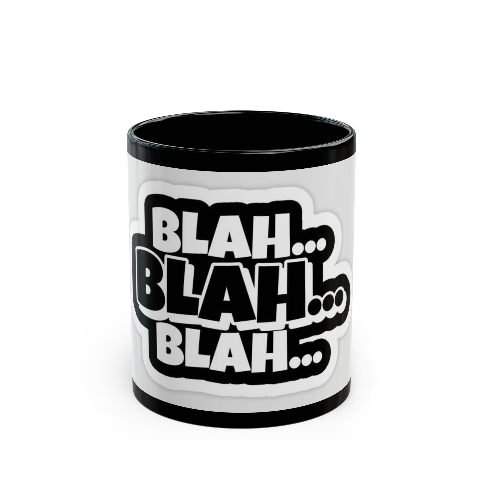 Funny Black Mug - 'Blah Blah Blah' Coffee Cup - Perfect Gift for Coffee Lovers