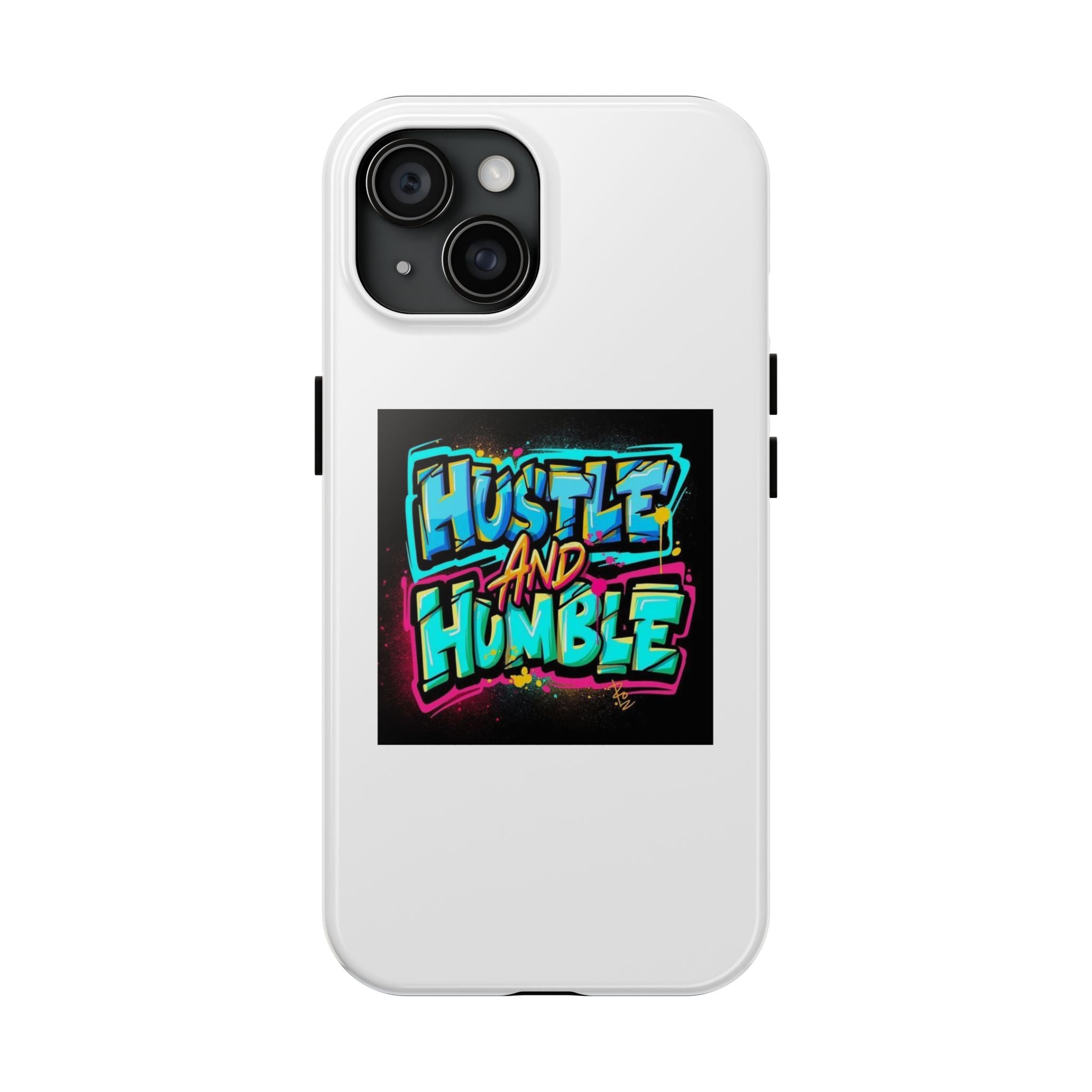Hustle and Humble Phone Case - Tough, Stylish Protection for Hustlers